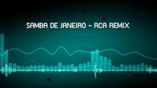 SAMBA DE JANEIRO - 3 cha RCA REMIX Resimi