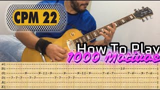 CPM 22 - 1000 Motivos - GUITAR LESSON WITH TABS