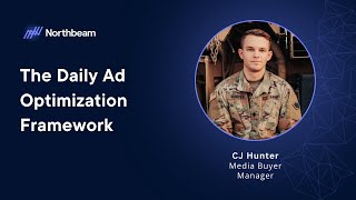 How to Optimize Your Ads In 30 Mins With This Simple Framework | Northbeam