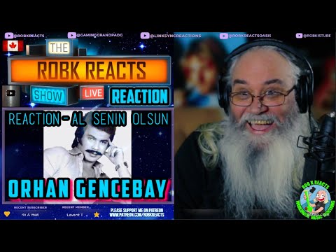 Orhan Gencebay Reaction - Al Senin Olsun - A Musical Journey Unveiled - Requested