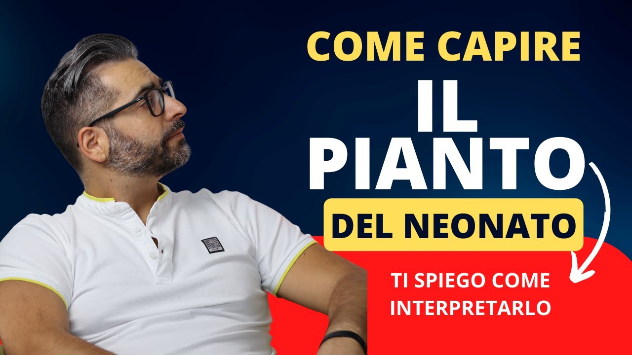 Il tuo neonato piange? Ti spiego come capire il pianto del neonato ...