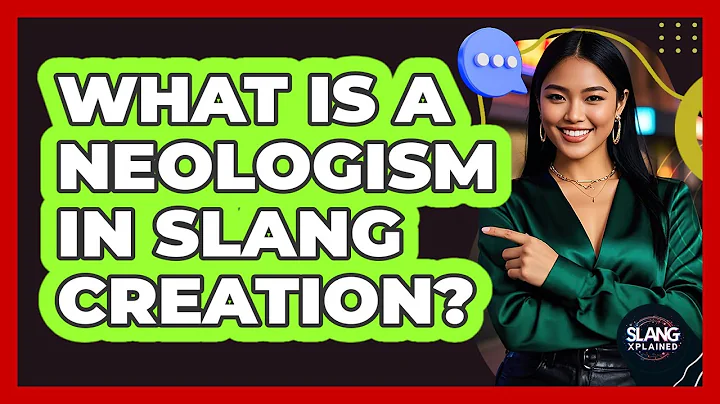 What Is A Neologism In Slang Creation? - SlangXplained