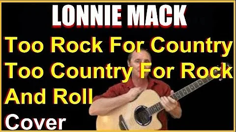 Too Rock For Country Cover - Lonnie Mack