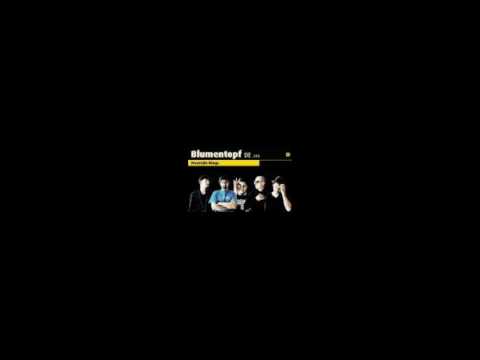 SystemFuck Blumentopf