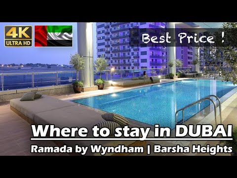 Where to stay in Dubai Budget | Ramada by Wyndham | 4K