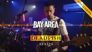Video thumbnail of "Dead Fish - Afasia | Bay Area Estúdios"
