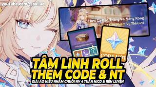 CODE MỚI Nữa! Yapper NICO Bài Hát Riêng! Hiểu Lầm Nhiệm Vụ 4 Tuần! +4 Rương 80NT Rèn Luyện Tiến Bước