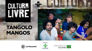 FREE CULTURE | Tangolo Mangos | 09/05/26