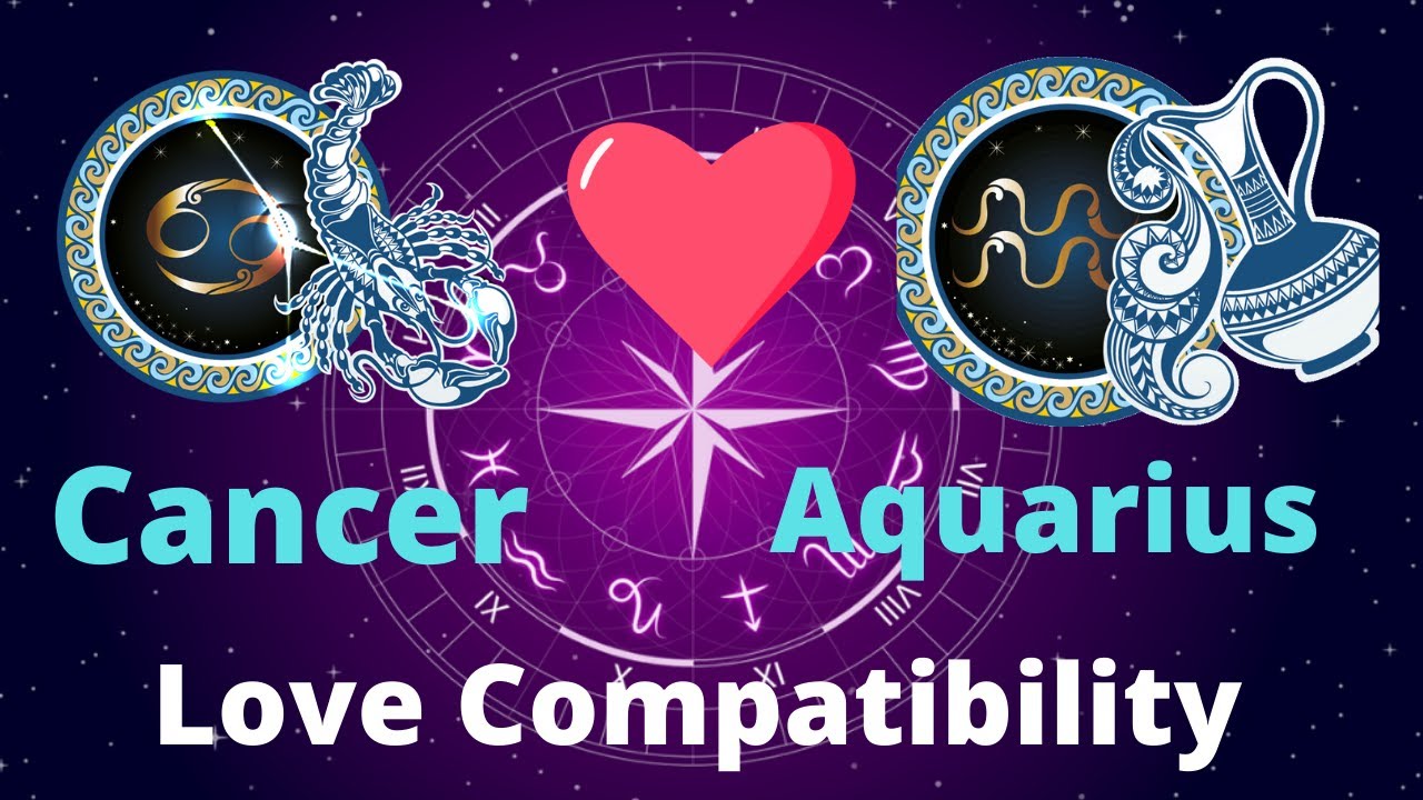 Cancer to Aquarius Marriage Compatibility Love Compatibility Gnan