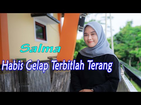 Habis Gelap Terbitlah Terang - Salma