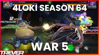 Imperiosa Boss! Season 64 War 5 - 4loki vs Fae