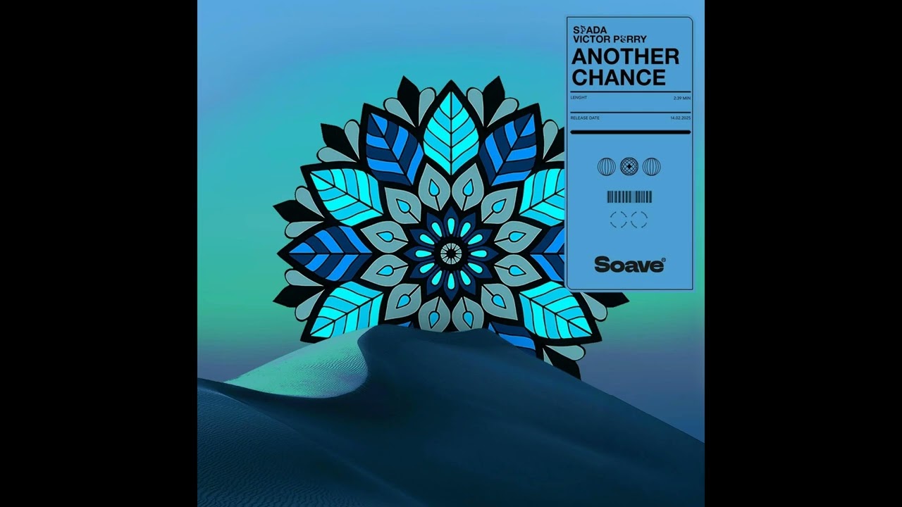 Spada & Victor Perry - Another Chance (Extended Mix) (Soave)