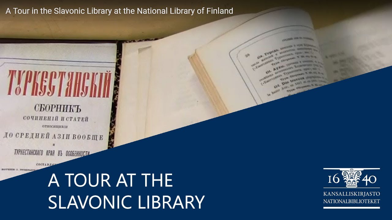 A Tour in the Slavonic Library | The National Library of Finland