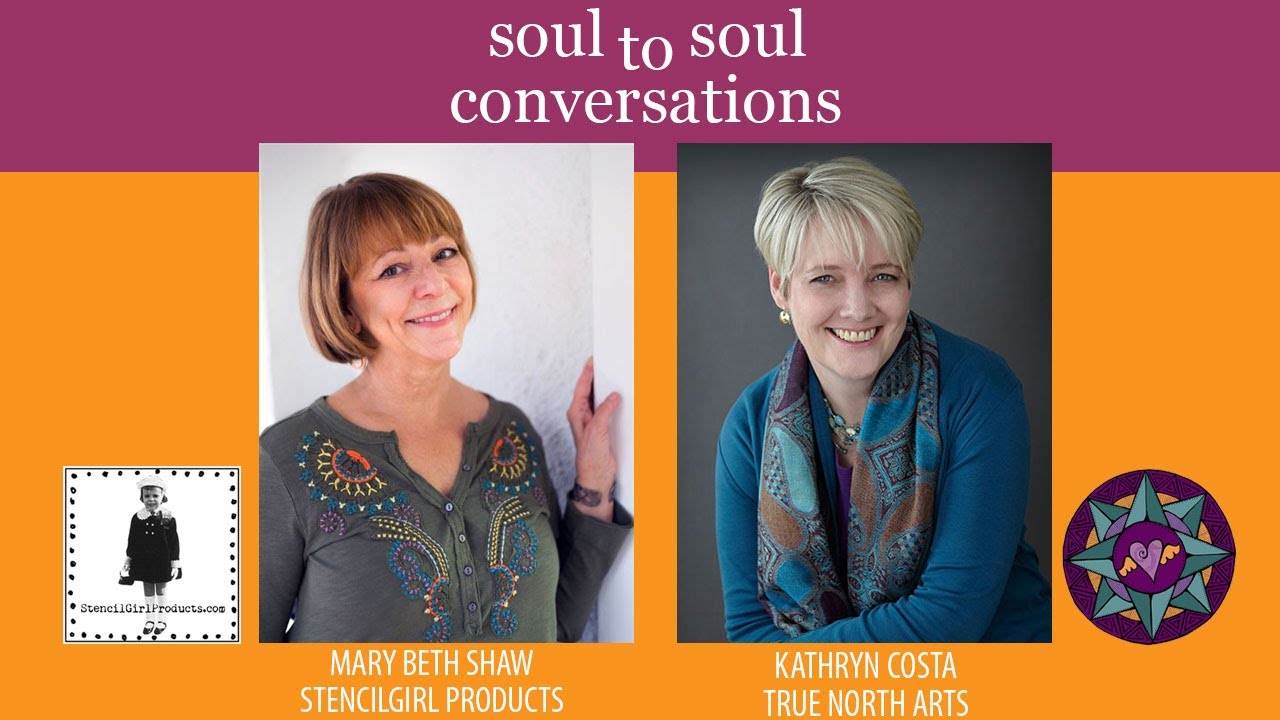 Soul to Soul Conversation: Kathryn Costa & Mary Beth Shaw