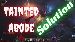 Diablo Iii Tainted Abode Solution