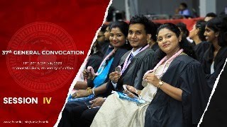 37th Annual General Convocation | Session IV | University of Jaffna | யாழ்ப்பாணப் பல்கலைக்கழகம்