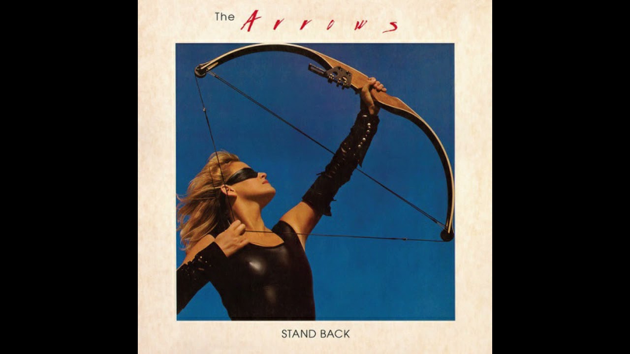 The Arrows – Never Be Another One