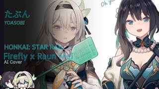 Honkai Star Rail  Firefly And Ruan Mei Yoasobi  Ai Cover