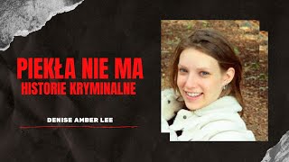 Denise Amber Lee Case Three People Witnessed Her Abduction But It Didn t Change Anything