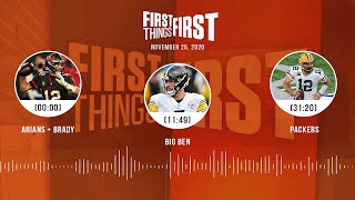 Arians + Brady, Big Ben, Packers (11.25.20) | FIRST THINGS FIRST Audio Podcast screenshot 3