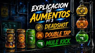 Como funcionan los aumentos p3 Mule kick coz, daiquiri letal, doble tiro  doble toque