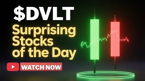 DVLT Stock - Datavault AI Inc Stock Breaking News Today | DVLT Stock Price | DVLT Stock