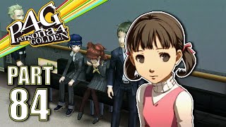 Things Take A Turn... | Part 84 | Persona 4 Golden