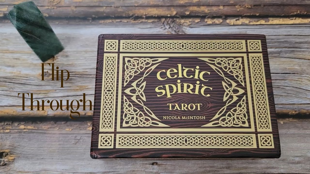 Celtic Spirit Tarot Flip Through