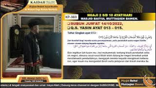 Surat Yasin: 13-15 | Kaum yang Mendustakan 3 Utusan | KH. Anwar Jufri, Lc ke-383