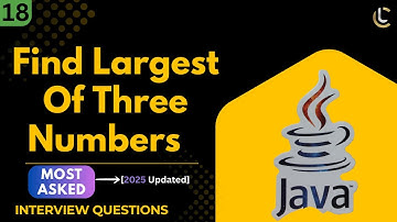 Find Largest of Three Numbers in Java | Step-by-Step Explanation