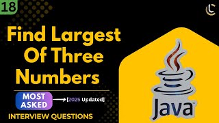 Find Largest of Three Numbers in Java | Step-by-Step Explanation