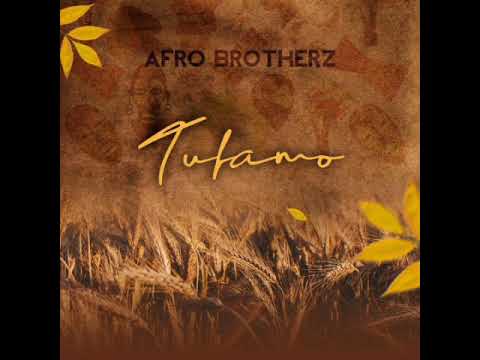 Afro Brotherz - Tufamo
