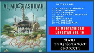 Langitan Vol 10 | Langitan Full Album Wa Syauqoh Betapa Rindunya mp3