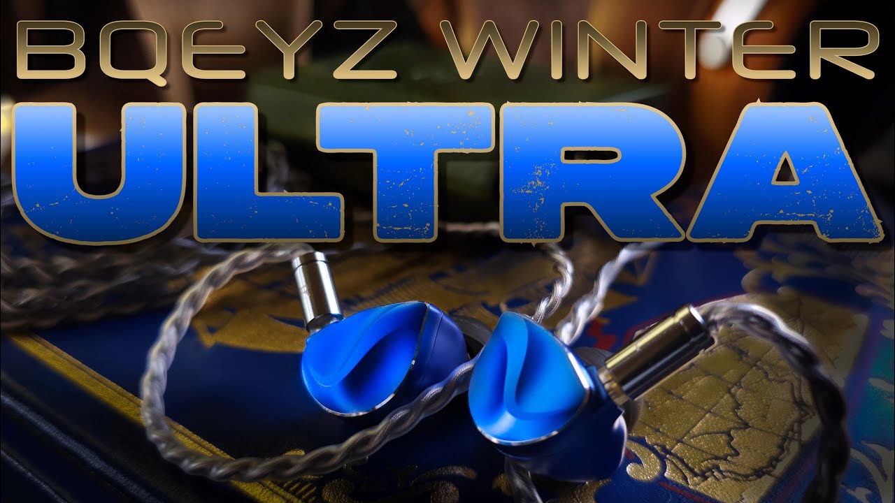 BQEYZ Winter Ultra - YouTube