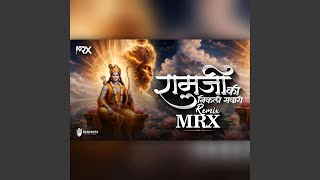 Ram Ji Ki Nikali Sawari DJ MRX