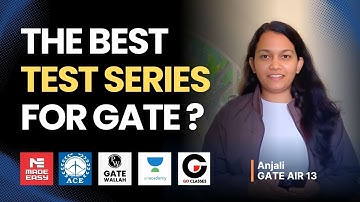 How to Choose the Best Test Series | GATE AIR 13