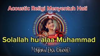 Acoustic Religi‼️Solallah hu alaa Muhammad‼️