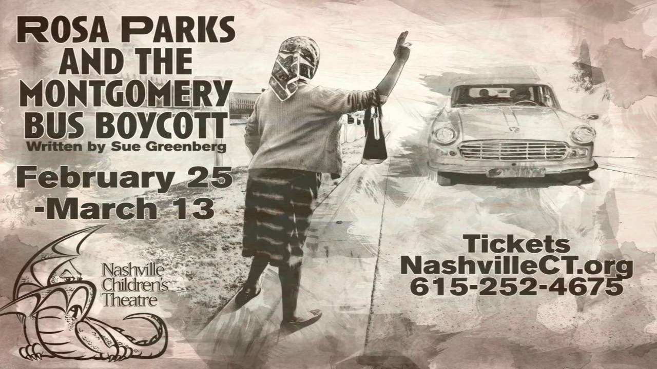 Rosa Parks and the Montgomery Bus Boycott Trailer - Nashville Children's Theatre