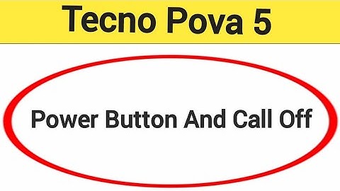 How to turn off power button and call, Tecno Pova 5 5G power button and call off kaise karen