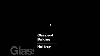 Ual Accommodation Glyard Building Hall Tour