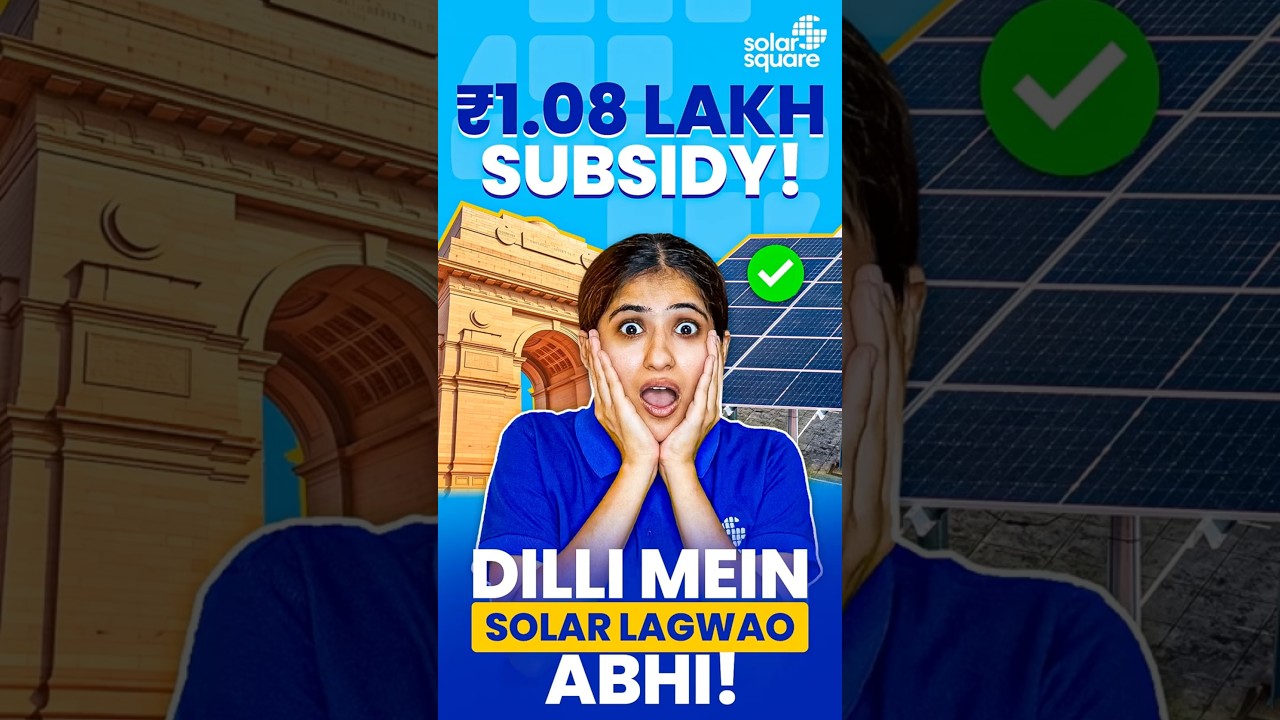 Delhi Govt Announces ₹30,000 Extra State Subsidy for Rooftop Solar! FULL Details in VIDEO! 