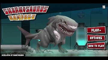 Sharkosaurus Rampage Full Gameplay Walkthrough || All Levels || Fun Games To Play