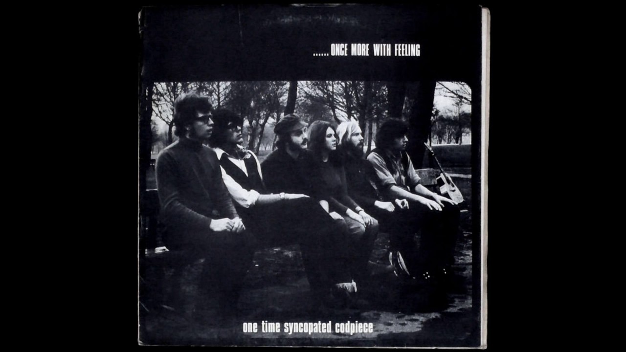ONE TIME SYNCOPATED CODPIECE★Once More W One Time Syncopated Codpiece - Once More With Feeling, 1971