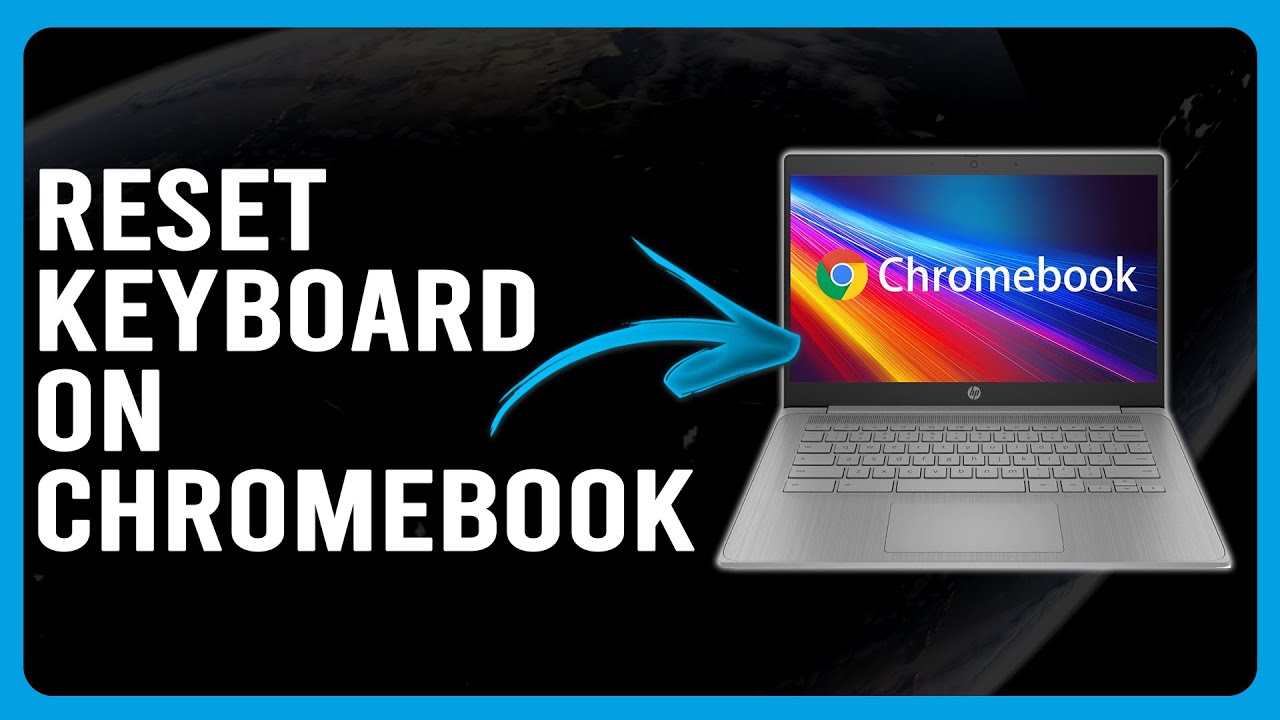 How To Reset Keyboard On Chromebook (How To Fix/Troubleshoot Keyboard On Chromebook)