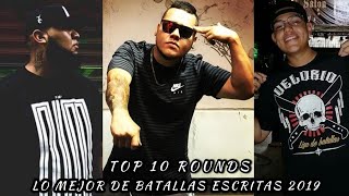 TOP 10 MEJORES ROUNDS EN BATALLAS ESCRITAS DEL AÑO || 2019 🔥