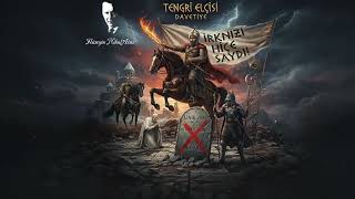 Tengri Elçisi Davetiye - Harp Türklüğündür