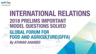 GLOBAL FORUM FOR FOOD AND AGRICULTURE (GFFA) | 2018 PRELIMS IMPORTANT MODEL QUESTION SOLVED |NEO IAS