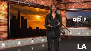 LA County Close Up Episode 295