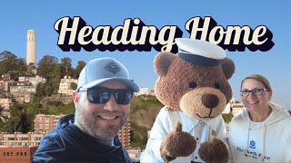 Ruby Princess - Alaska Cruise - Leaving the Ship and Heading Home