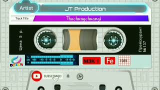 Video thumbnail of "JT Production - Thachungchuangi🎤Track🎤"